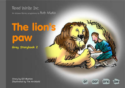 Book cover for Read Write Inc.: Set 7 Grey: Colour Storybooks: The Lion's Paw