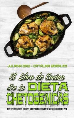 Book cover for El Libro De Cocina De La Dieta Cetogénica