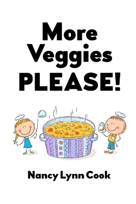 Book cover for More Veggies Please!