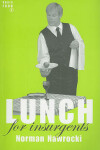 Book cover for Lunch for Insurgents