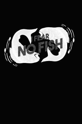 Book cover for I Fear No Fish