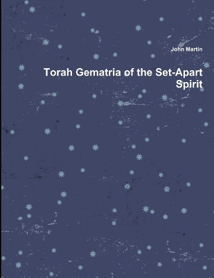 Book cover for Torah Gematria of the Set-Apart Spirit