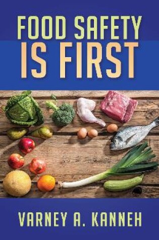 Cover of Food Safety Is First