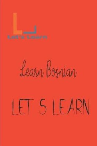 Cover of Let's Learn Learn Bosnian