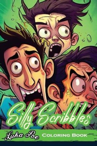 Cover of Silly Scribbles Coloring Book