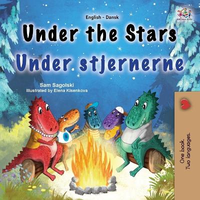 Book cover for Under the Stars (English Danish Bilingual Kids Book)