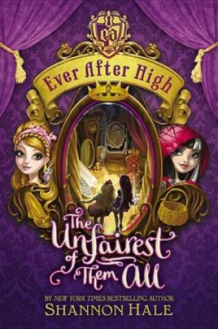 Cover of The Unfairest of Them All