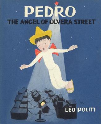 Book cover for Pedro – The Angel of Olvera Street