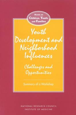 Book cover for Youth Development and Neighborhood Influences