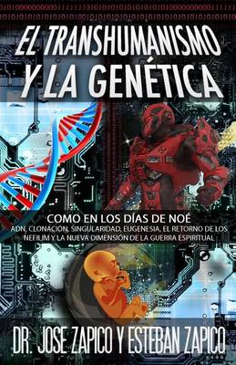 Book cover for El Transhumanismo y la Genetica