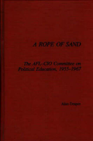 Cover of A Rope of Sand