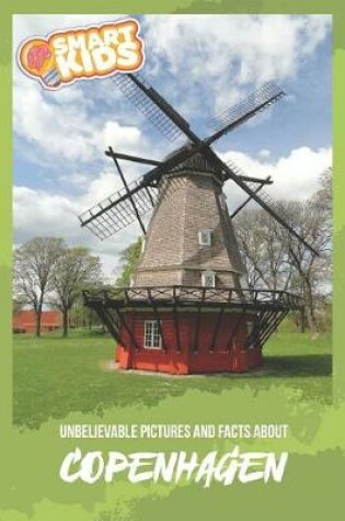 Cover of Unbelievable Pictures and Facts About Copenhagen