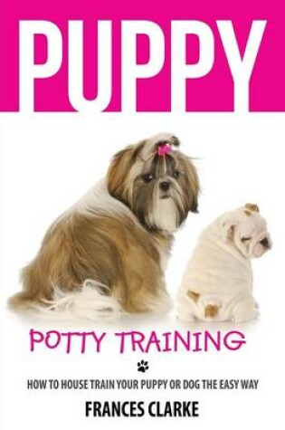 Cover of Puppy Potty Training