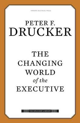 Book cover for The Changing World of the Executive