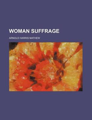 Book cover for Woman Suffrage