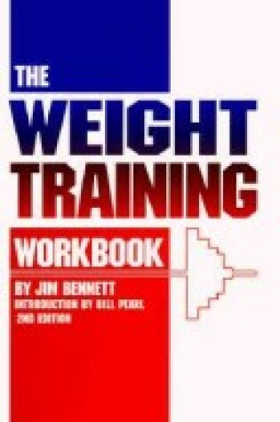Cover of The Weight Training Workbook