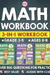 Book cover for Math Workbook Practice Grade 3-5 (Ages 8-11)