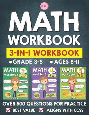 Book cover for Math Workbook Practice Grade 3-5 (Ages 8-11)