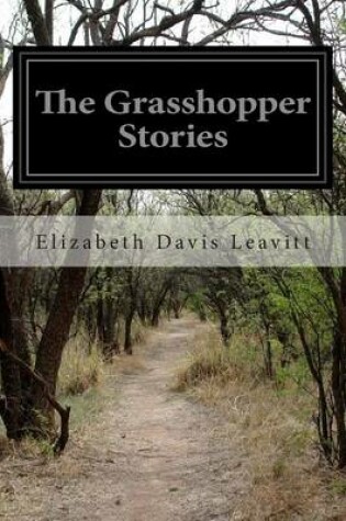 Cover of The Grasshopper Stories