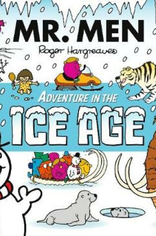 Cover of Mr. Men Adventure In The Ice Age