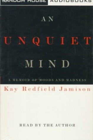 Cover of An Unquiet Mind