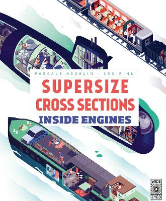 Book cover for Supersize Cross Sections: Inside Engines