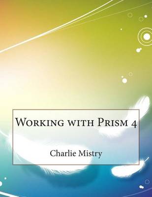 Book cover for Working with Prism 4