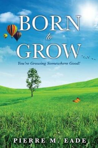 Cover of Born to Grow