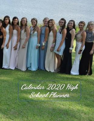 Book cover for Calendar 2020 High School Planner