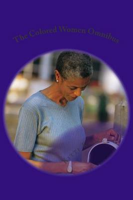 Cover of The Colored Women Omnibus