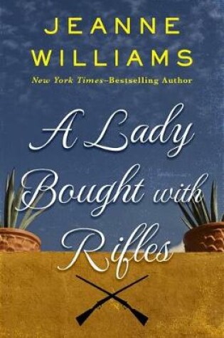 Cover of A Lady Bought with Rifles