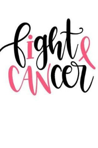 Cover of I Can Fight Cancer