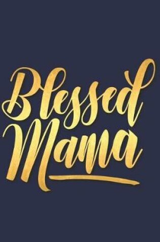 Cover of Blessed Mama