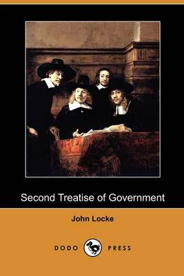 Book cover for Second Treatise of Government (Dodo Press)