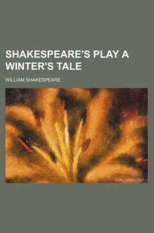 Cover of Shakespeare's Play a Winter's Tale