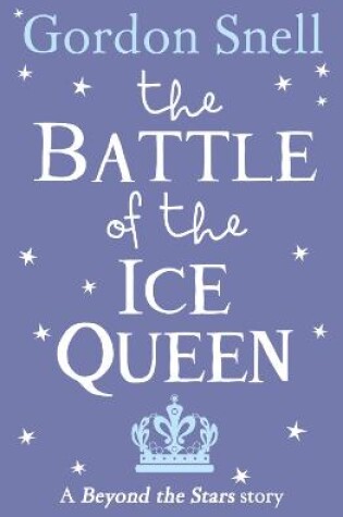 Cover of The Battle of the Ice Queen