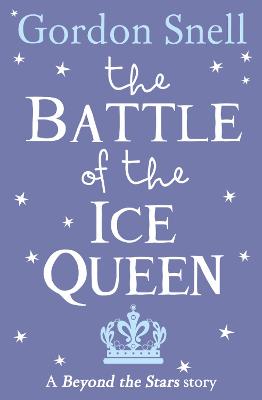 Book cover for The Battle of the Ice Queen
