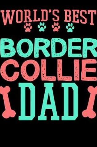 Cover of World's Best Border Collie Dad