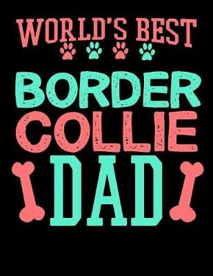 Book cover for World's Best Border Collie Dad