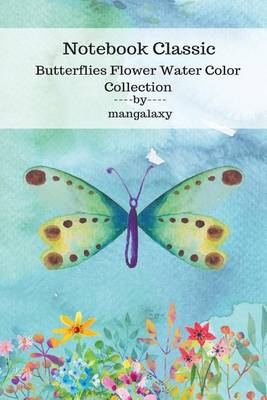 Book cover for Notebook Classic Butterflies Flower Water Color Collection V.8