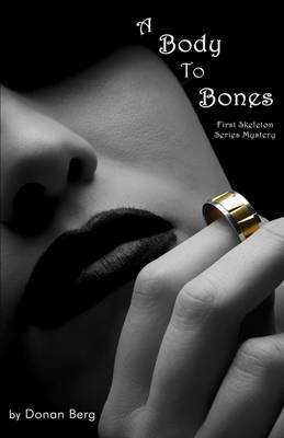 Book cover for A Body to Bones