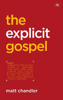 Book cover for The Explicit Gospel