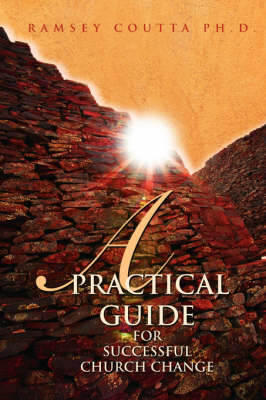 Book cover for A Practical Guide for Successful Church Change