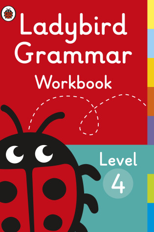 Cover of Ladybird Grammar Workbook Level 4