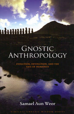 Book cover for Gnostic Anthropology