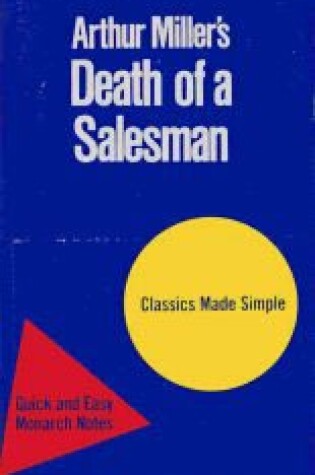 Cover of Quick and Easy Monarch Notes on Miller's Death of a Salesman