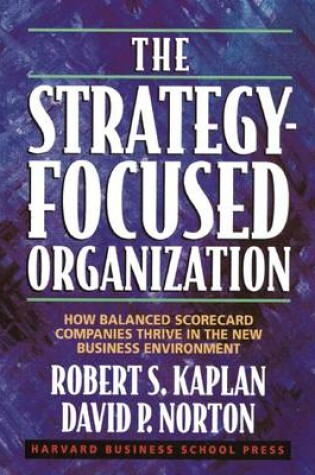 Cover of The Strategy-Focused Organization