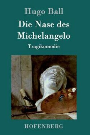 Cover of Die Nase des Michelangelo