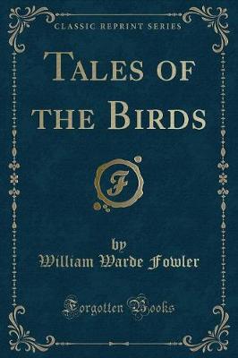 Book cover for Tales of the Birds (Classic Reprint)