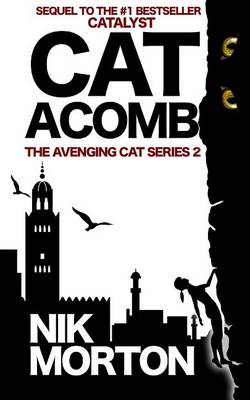 Book cover for Catacomb (#2 in the 'avenging Cat' Series)